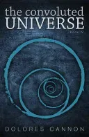 The Convoluted Universe: Book Four (Cannon Dolores)(Paperback)