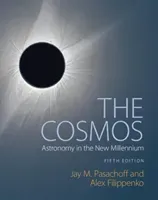 The Cosmos: Astronomy in the New Millennium (Pasachoff Jay M.)(Paperback)