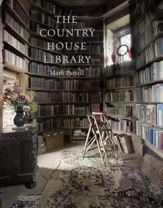The Country House Library (Purcell Mark)(Paperback)