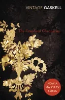 The Cranford Chronicles (Gaskell Elizabeth Cleghorn)(Paperback)
