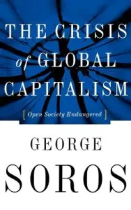 The Crisis of Global Capitalism (Soros George)(Pevná vazba)