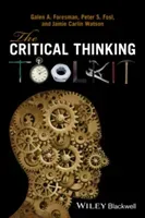 The Critical Thinking Toolkit (Foresman Galen A.)(Paperback)
