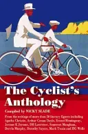 The Cyclist's Anthology (Slade Nicky)(Pevná vazba)