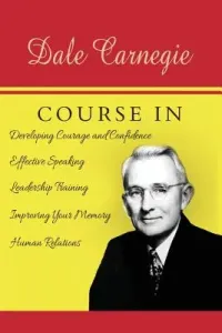 The Dale Carnegie Course (Carnegie Dale)(Paperback)