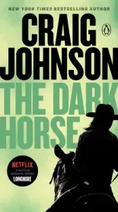 The Dark Horse: A Longmire Mystery (Johnson Craig)(Mass Market Paperbound)