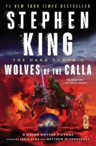 The Dark Tower V, 5: Wolves of the Calla (King Stephen)(Paperback)