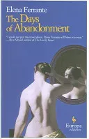 The Days of Abandonment (Ferrante Elena)(Paperback)