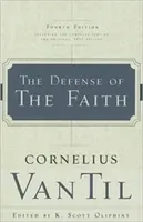 The Defense of the Faith (Til Cornelius Van)(Paperback)