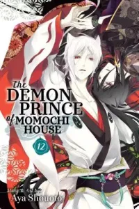 The Demon Prince of Momochi House, Vol. 12 (Shouoto Aya)(Paperback)