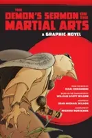 The Demon's Sermon on the Martial Arts: A Graphic Novel (Wilson Sean Michael)(Paperback)