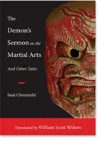 The Demon's Sermon on the Martial Arts: And Other Tales (Wilson William Scott)(Paperback)