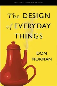 The Design of Everyday Things (Norman Don)(Paperback)