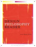 The Design Philosophy Reader (Willis Anne-Marie)(Paperback)