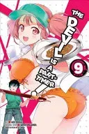 The Devil Is a Part-Timer!, Volume 9 (Wagahara Satoshi)(Paperback)