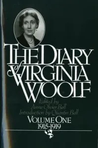 The Diary of Virginia Woolf, Volume 1: 1915-1919 (Woolf Virginia)(Paperback)