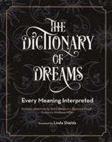 The Dictionary of Dreams: Every Meaning Interpreted (Miller Gustavus Hindman)(Paperback)