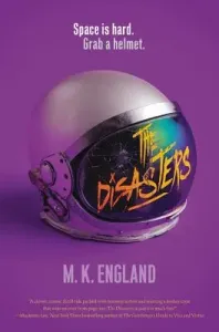 The Disasters (England M. K.)(Paperback)