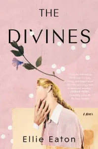 The Divines (Eaton Ellie)(Pevná vazba)