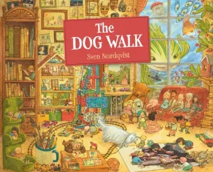 The Dog Walk (Nordqvist Sven)(Pevná vazba)