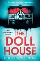 The Doll House (Morgan Phoebe)(Paperback)