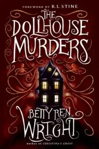The Dollhouse Murders (Wright Betty Ren)(Paperback)