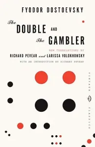 The Double and the Gambler (Dostoevsky Fyodor)(Paperback)