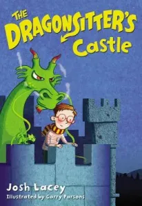 The Dragonsitter's Castle (Lacey Josh)(Paperback)