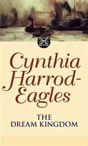 The Dream Kingdom (Harrod-Eagles Cynthia)(Paperback)