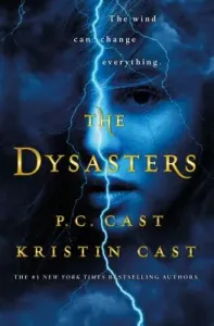 The Dysasters (Cast P. C.)(Paperback)