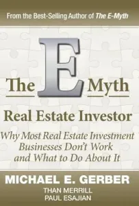 The E-Myth Real Estate Investor (Gerber Michael E.)(Pevná vazba)