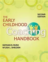 The Early Childhood Coaching Handbook (Rush Dathan D.)(Paperback)