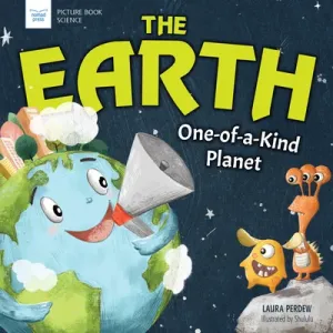 The Earth: One-Of-A-Kind Planet (Perdew Laura)(Pevná vazba)