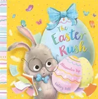 The Easter Rush (Yap Alessandra)(Paperback)