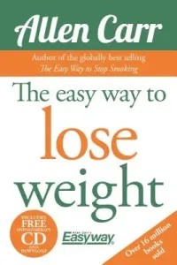 The Easy Way to Lose Weight [With CD (Audio)] (Carr Allen)(Paperback)