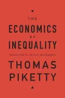 The Economics of Inequality (Piketty Thomas)(Pevná vazba)