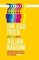 The Ego Trick (Baggini Julian)(Paperback)