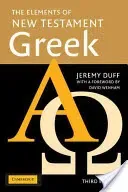 The Elements of New Testament Greek (Duff Jeremy)(Paperback)