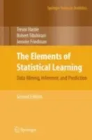 The Elements of Statistical Learning: Data Mining, Inference, and Prediction, Second Edition (Hastie Trevor)(Pevná vazba)