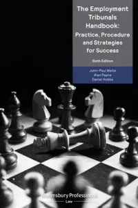 The Employment Tribunals Handbook: Practice, Procedure and Strategies for Success (Waite John-Paul)(Paperback)