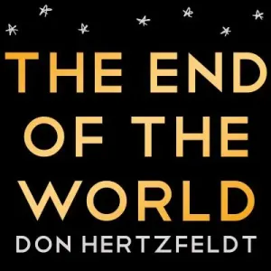 The End of the World (Hertzfeldt Don)(Pevná vazba)