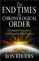 The End Times in Chronological Order (Rhodes Ron)(Paperback)