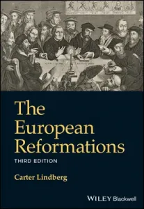 The European Reformations (Lindberg Carter)(Paperback)