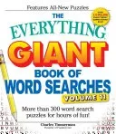 The Everything Giant Book of Word Searches, Volume 11: More Than 300 Word Search Puzzles for Hours of Fun! (Timmerman Charles)(Paperback)
