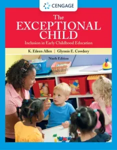 The Exceptional Child: Inclusion in Early Childhood Education (Allen Eileen K.)(Paperback)