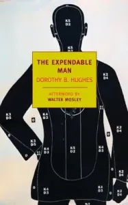 The Expendable Man (Hughes Dorothy B.)(Paperback)