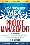 The Fast Forward MBA in Project Management (Verzuh Eric)(Pevná vazba)