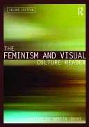 The Feminism and Visual Culture Reader (Jones Amelia)(Paperback)