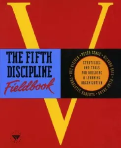 The Fifth Discipline Fieldbook (Senge Peter M.)(Paperback)