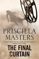 The Final Curtain (Masters Priscilla)(Pevná vazba)