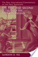 The First and Second Letters to the Thessalonians (Fee Gordon D.)(Pevná vazba)